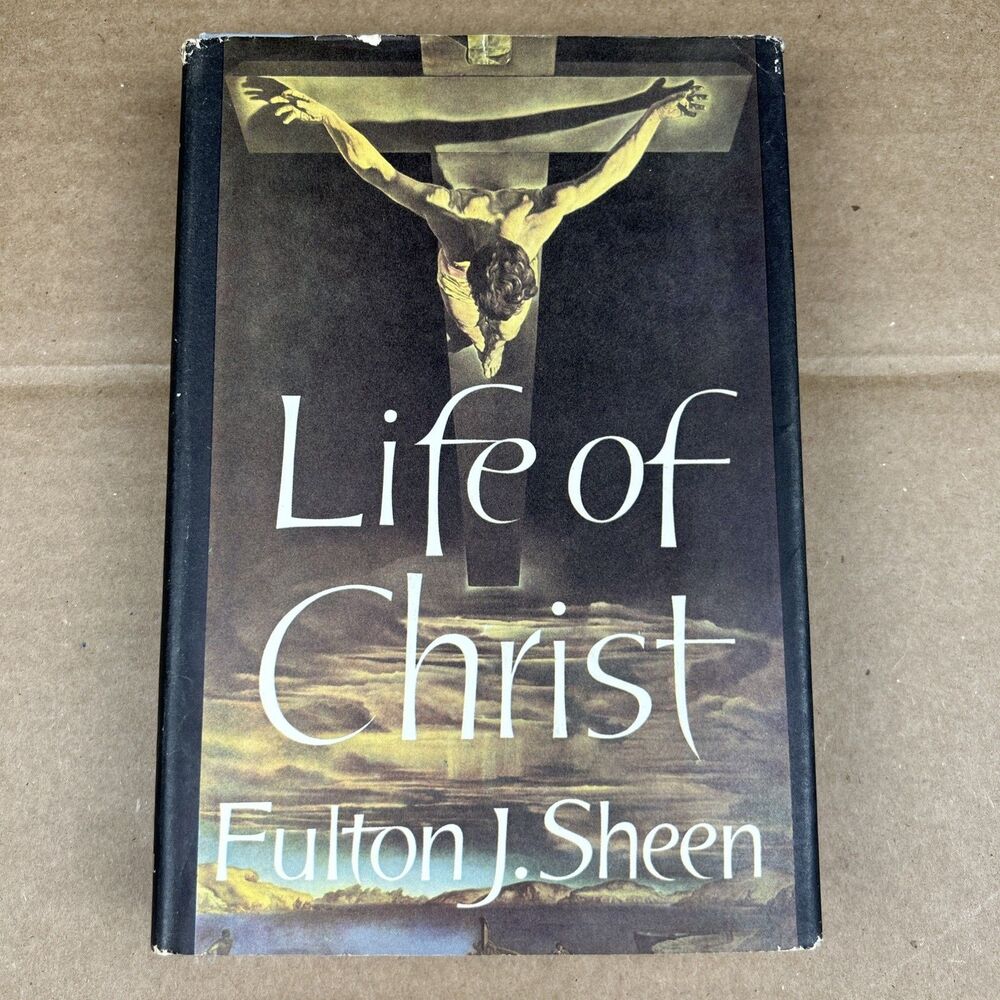Life of Christ by Fulton Sheen 1958 First Edition Book Book Club Edition